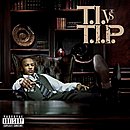 Download T.I. Vs. T.I.P. (Parental Advisory) (2007) from BearShare