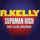 Supaman High (Single)